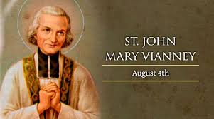 Memorial of St. John Vianney, Priest - August 4, 2020